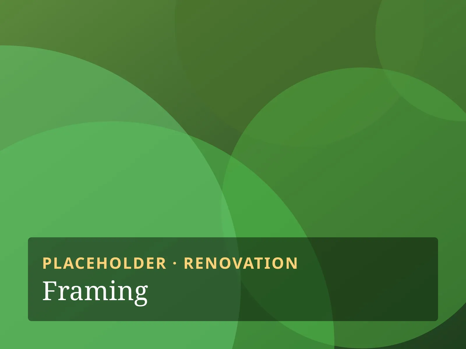 Placeholder image labelled "Framing"